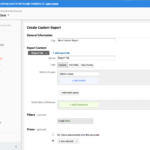 Google Analytics Creating Custom Reports